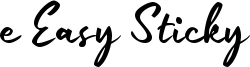 e Easy Sticky Font