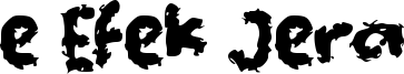 e Efek Jera Font