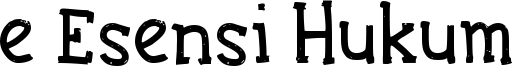 e Esensi Hukum Font