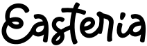 Easteria Font