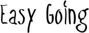 Easy Going Font