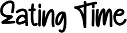 Eating Time Font