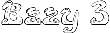 Eazy 3 Font