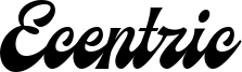 Ecentric Font