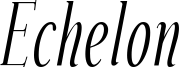 echelon it.ttf