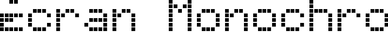 Écran Monochrome Font