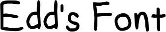 Edd's Font.ttf