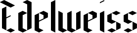 Edelweiss Font