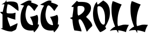 Egg Roll Font