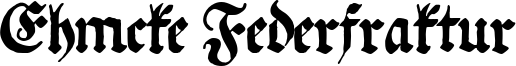 Ehmcke Federfraktur Font