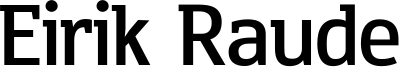 Eirik Raude Font