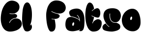El Fatso Font