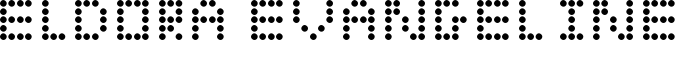Eldora Evangeline Font