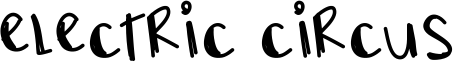Electric Circus Font