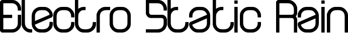 Electro Static Rain Font