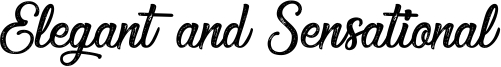 Elegant and Sensational Font