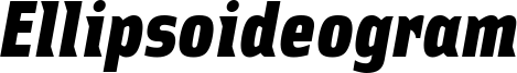 Ellipsoideogram Font