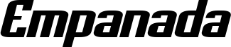 Empanada Extended Bold Italic.otf