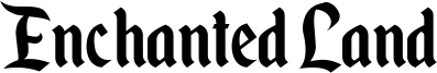 Enchanted Land Font