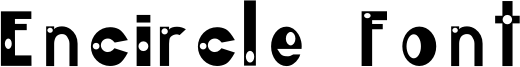 Encircle Font Font