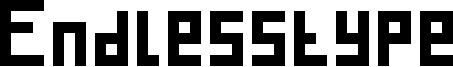 Endlesstype Font