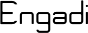 Engadi-Gentle.otf