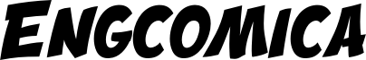Engcomica Font