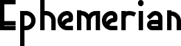 EphemerianBold.ttf