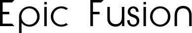 Epic Fusion Font