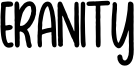 Eranity Font