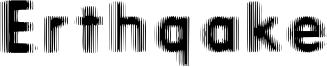 Erthqake Font
