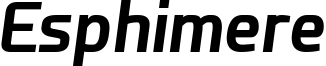 Esphimere Bold Italic.otf