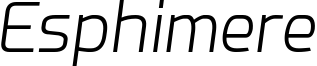 Esphimere Light Italic.otf