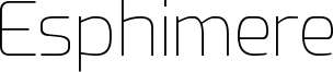 Esphimere Font