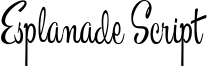 Esplanade Script Font
