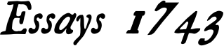Essays1743-Italic.ttf