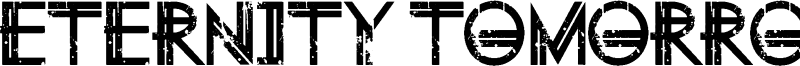 Eternity Tomorrow Font