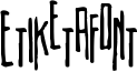 Etiketafont Font