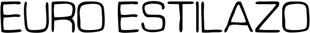 Euro Estilazo Font