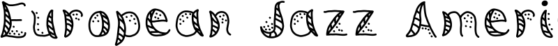 European Jazz American Music Font