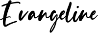 Evangeline Font