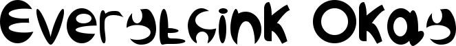 Everythink Okay Font