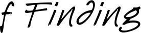 f Finding Font