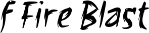 f Fire Blast Font