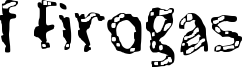 f Firogas Font