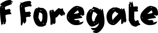 f Foregate Font