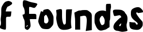 f Foundas Font