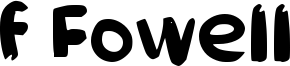 f Fowell Font