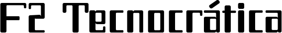 F2 Tecnocrática Font