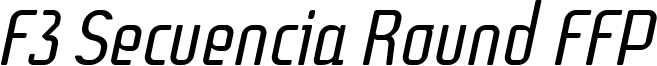 f3-Secuencia-round-italic-ffp.ttf